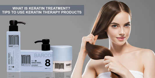 What Is Keratin Treatment? Tips to Use Keratin Therapy Products